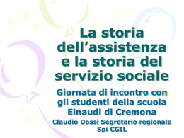 La storia dell`assistenza e la storia del servizio sociale