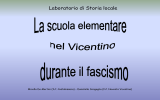 La scuola elementare nel Vicentino durante il fascismo