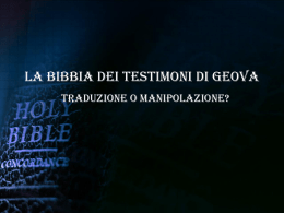 la bibbia dei testimoni di geova - traduzione o manipolazione? pps