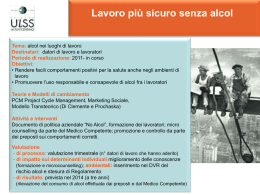 Lavoro più sicuro senza alcol. Ivo Dagazzini, ULSS 4 Alto