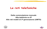 Le reti telefoniche - Telecommunication Networks Group
