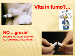 vita in fumo…no grazie - Il Blog di scuolaidea