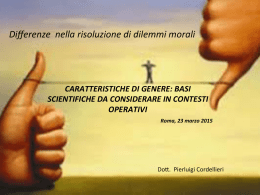 Dr Pierluigi Cordellieri , “Differenze nella risoluzione di dilemmi morali”