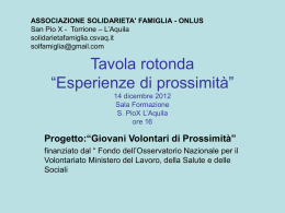 Tavola rotonda “Esperienze di prossimità” 14 dicembre 2012 Sala