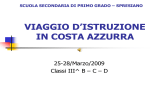 VIAGGIO D`ISTRUZIONE IN COSTA AZZURRA