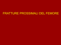 Epidemiologia e clinica delle fratture collo femore