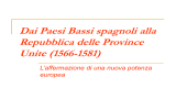 16. DAI PAESI BASSI SPAGNOLI ALLA REPUBBLICA OLANDESE