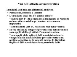 (Segue) Vizi dell`attività amministrativa: invalidità dell`atto per
