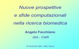 Nuove prospettive e sfide computazionali nella ricerca biomedica