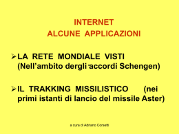 IL TRATTATO DI SCHENGEN LA RETE MONDIALE VISTI