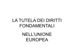 LA TUTELA DEI DIRITTI FONDAMENTALI