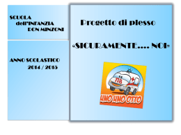 «SICURAMENTE …..NOI»