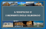 i reparti dell`albergo