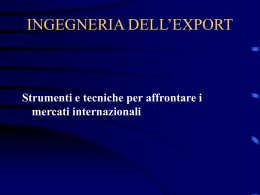 Ingegneria dell`Export: da dove iniziare per esportare (146kb, ppt)