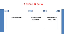 La Shoah in Italia - Istituto di Istruzione Secondaria Superiore "Marie