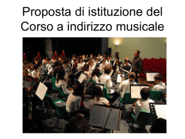 SLIDES illustrative del corso ad indirizzo musicale