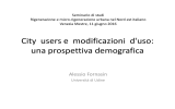 City users e modificazioni d`uso: una prospettiva demografica