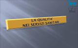 V.R.Q. Verifica e revisione della qualità dell`assistenza