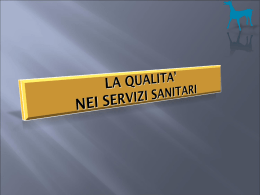 V.R.Q. Verifica e revisione della qualità dell`assistenza