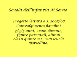 2007-2008 Infanzia Serao - Progetto Lettura.pps