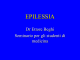 EPILESSIA