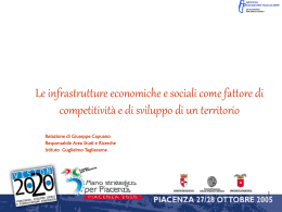 Le infrastrutture economiche e sociali come fattore di competitività e