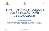 I FONDI INTERPROFESSIONALI COME STRUMENTO PER L