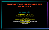 EDUCAZIONE SESSUALE PER LE SCUOLE A cura di