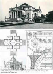 Palladio, 1 Villa Capra, detta la Rotonda. 2 Pianta e prospetto