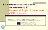 La razionalizzazione delle infrastrutture IT Una metodologia di