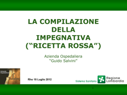 la compilazione della impegnativa (“ricetta rossa”)