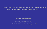 Sistemi di veicolazione intradermica