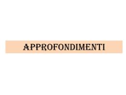 Fil.educ. 3. APPROFONDIMENTI