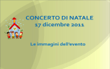 CONCERTO DI NATALE 12 dicembre 2009 chiesa parrocchiale Ss