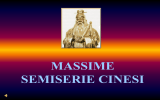 MASSIME SEMISERIE CINESI Un saggio cinese dice