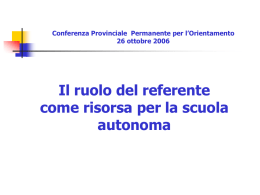 Il ruolo del referente come risorsa per la scuola autonoma