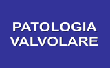 Cardiochirurgia - Patologia valvolare 27-10-05