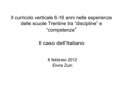 Leziione di Elvira Zuin: Il curriculo verticale 6-16 anni