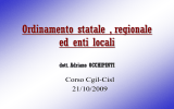 Ordinamento statale , regionale ed enti locali