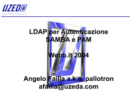 LDAP per Autenticazione SAMBA e PAM