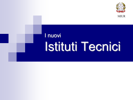 I nuovi Istituti Tecnici