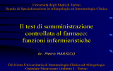 Il test di somministrazione controllata al farmaco: funzioni