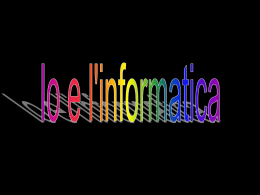 Io e l`informatica