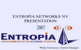 Entropia Networks NV Specialist in radiocommunicatie