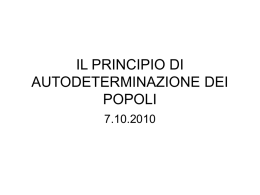 IL PRINCIPIO DI AUTODETERMINAZIONE DEI POPOLI 7.10.2010