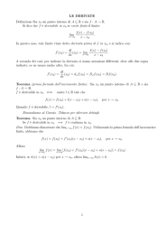 LE DERIVATE Definizione Sia x0 un punto interno di A ⊆ R e sia f