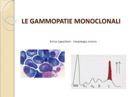 LE GAMMAPATIE MONOCLONALI