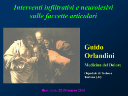 Interventi infiltrativi e neurolesivi sulle faccette articolari