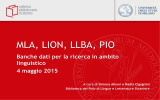 MLA, PIO, LION, LLBA