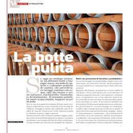 Se oggi un enologo inizias- se ad abbonire botti o bar